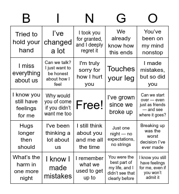 Things an ex will say Bingo Card