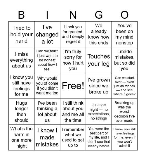 Things an ex will say Bingo Card