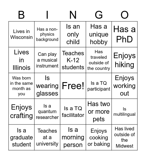 TeachQuantum Find Someone Who... Bingo Card