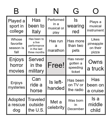 FIND SOMEONE WHO . . . Bingo Card