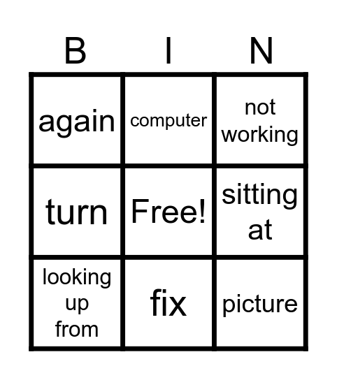 Who Can Fix The Computer? Bingo Card