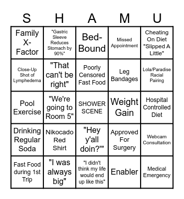 My 600lb Life Bingo Card