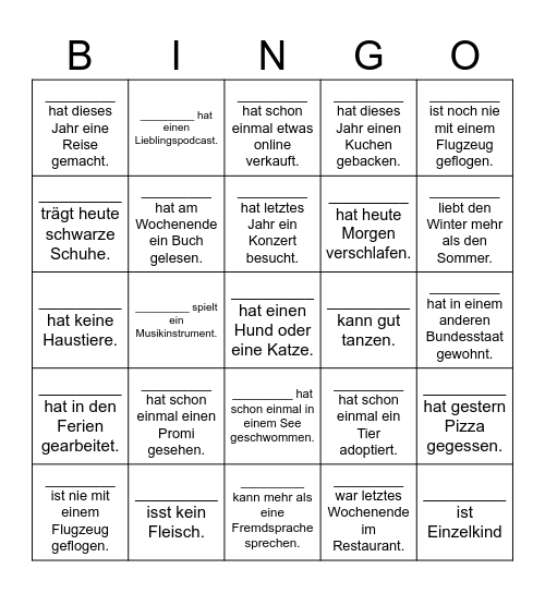 Stellt Fragen und schreibt Namen auf! Bingo Card