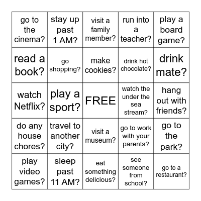 WINTER HOLIDAYS! Did you... Bingo Card