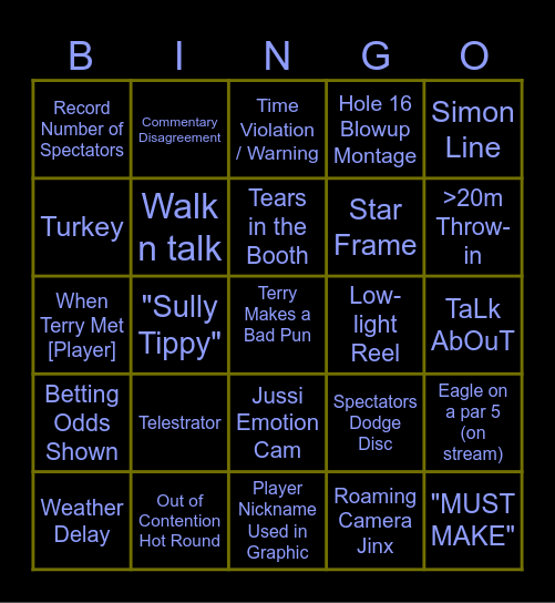 IT'S WORLDS! GADGAHRHARH BLAH BLAH ETC ETC Bingo Card