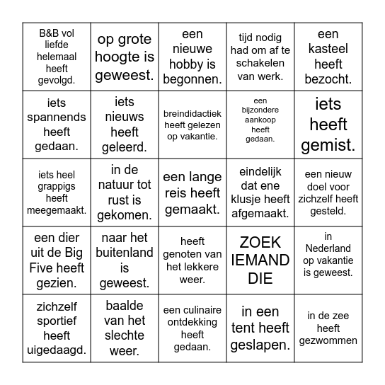 Zoek iemand die in de zomervakantie... Bingo Card