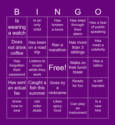 Find a coworker who..... Bingo Card