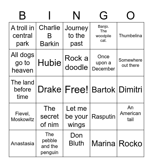 Don Bluth movies Bingo Card