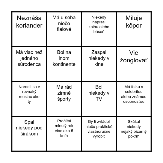 Napíš meno niekoho, kto ... Bingo Card