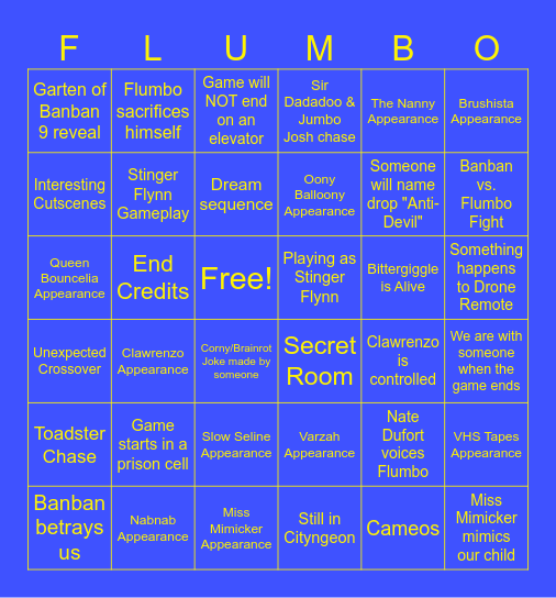 Garten of Banban 8 FLUMBO (Basically Bingo) Bingo Card