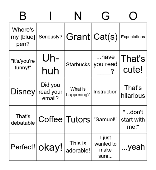 Things Ms. Allen Says Bingo Card