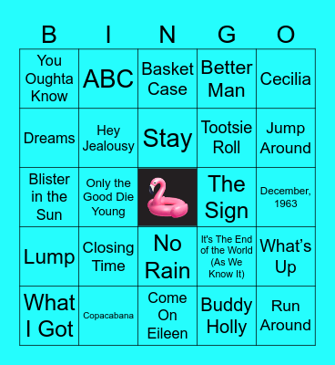 SONGS WE PLAYED IN COLLEGE! Bingo Card