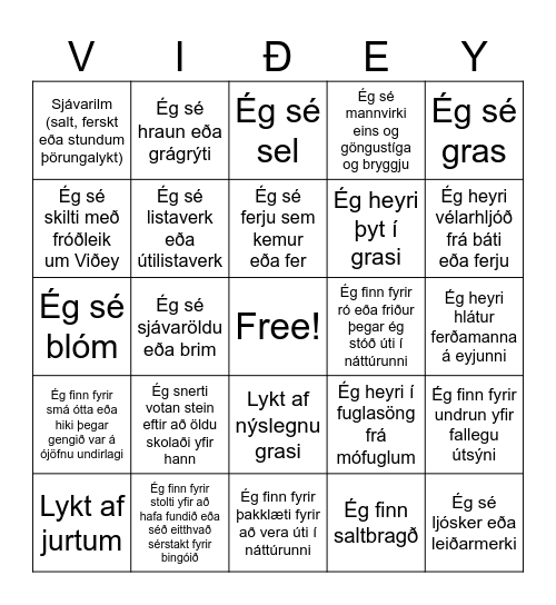 Merkið við reitina á meðan þið njótið verunnar í Bingo Card