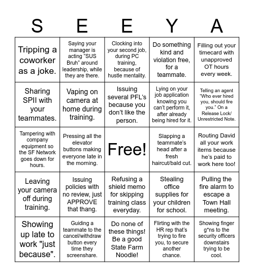 You've Been Promoted!......To Customer. BINGO (SEEYA) Bingo Card