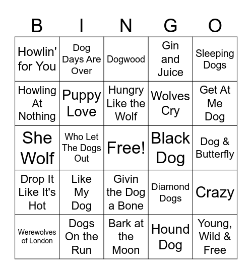 Who Let The Dogs Out Bingo Card