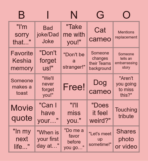Keshia's Last Team Meeting Bingo Card