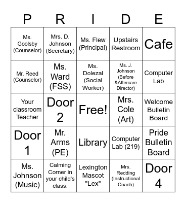 Lexington PRIDE Bingo- Please locate the person or location in each box to get bingo. Have a staff member write their signature in the box. Bingo Card