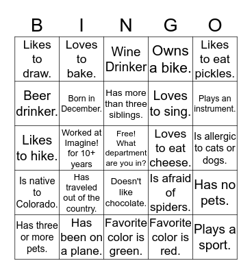 Imagine! Bingo Find someone who...  get 5 in a row, each person can only initial your paper twice.  Bingo Card