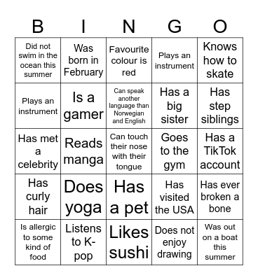 Get to know your classmates! Bingo Card