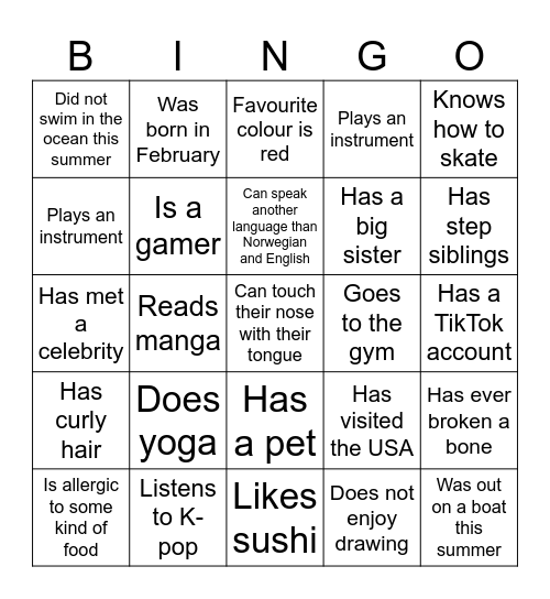 Get to know your classmates! Bingo Card