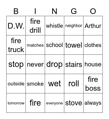 Arthur's Fire Drill Bingo Card