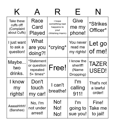 Karen vs. Cop Bingo Card