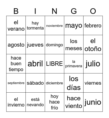 El clima, los días, los meses, las estaciones Bingo Card