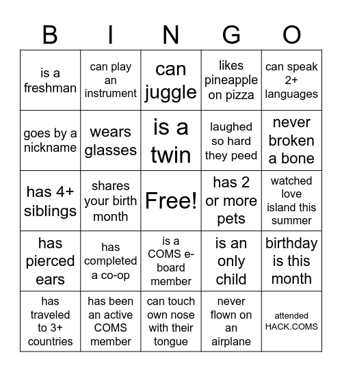 COMS BINGO: find someone who... Bingo Card