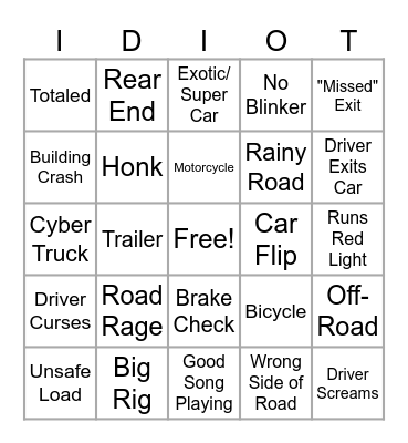 Idiots in Cars Bingo Card