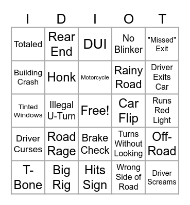 Idiots in Cars Bingo Card