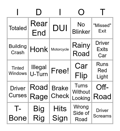 Idiots in Cars Bingo Card
