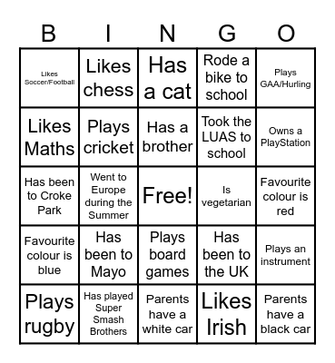 Get to know you Bingo. Find one person for each square. You can't use the same persons name more than once. Bingo Card