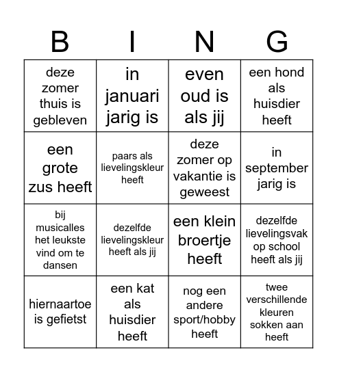 Vind iemand die ... Bingo Card