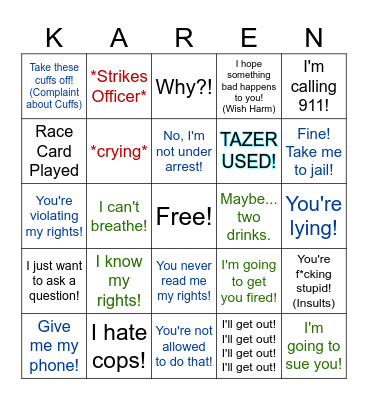 Karen vs. Cop Bingo 2.0 Bingo Card