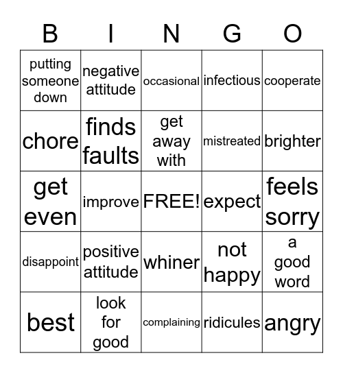 Avoid  A  Negative  Attitude Bingo Card