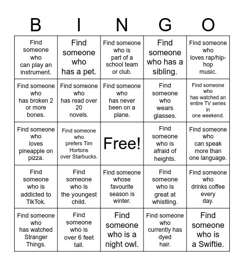 FIND SOMEONE WHO...BINGO! Bingo Card