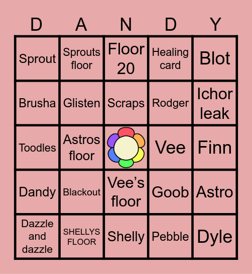 Dandy’s world bingo Card