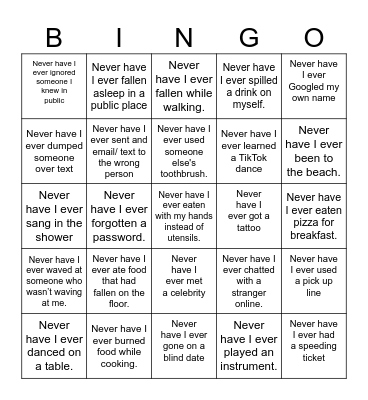 Never Have I Ever! Bingo Card