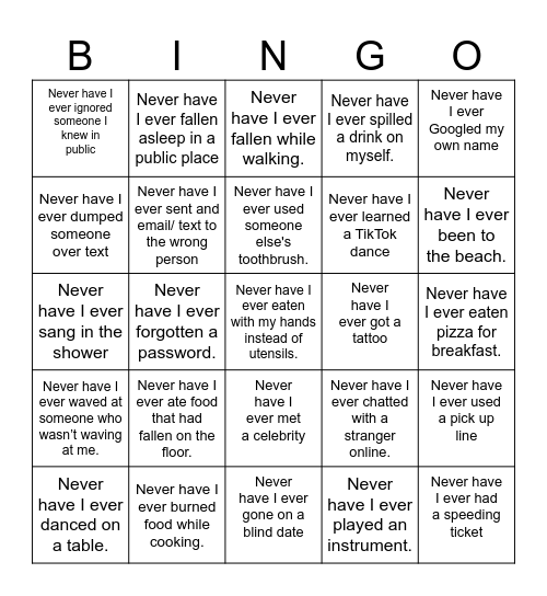 Never Have I Ever! Bingo Card