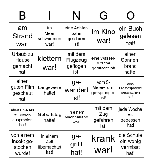 FINDE JEMANDEN, DER/DIE IN DEN FERIEN... Bingo Card