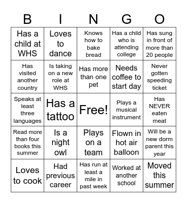 WHS PD - FIND SOMEONE WHO Bingo Card