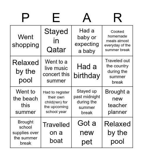 Find Someone Who-  Summer Break Edition Bingo Card