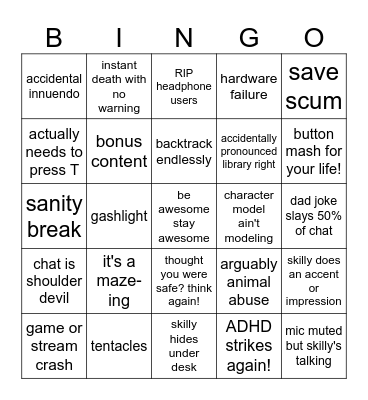 SkillyMcFilly Stream Bingo Card