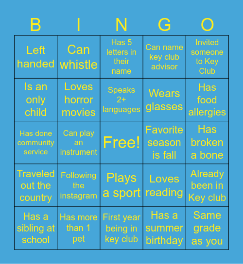 Key Club: Get to know you Bingo Card