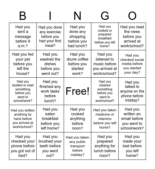 Had you done X before Y? Bingo Card
