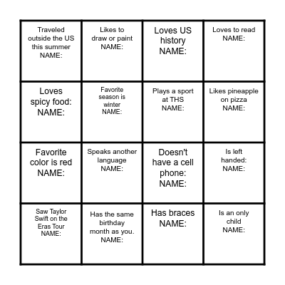 GETTING TO KNOW YOUR CLASSMATES Bingo Card