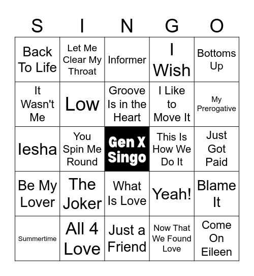 Gen X Singo - 50 songs Bingo Card