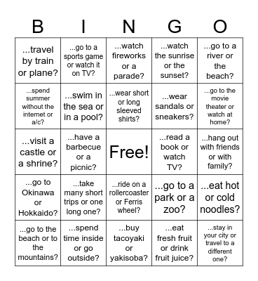 Would You Rather....?  (Summer Vacation) Bingo Card