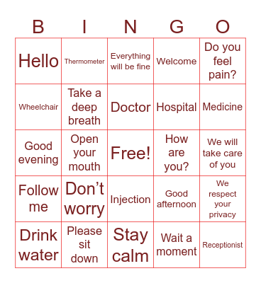 saludos, presentaciones, roles del personal de enfermería.     Frases comunes para trato digno al paciente Bingo Card