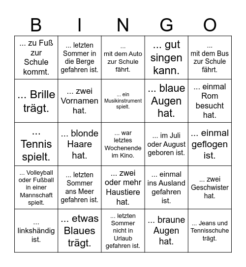 Finde eine Person in deiner Klasse, die... Bingo Card